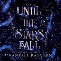 Enlarge image Cover: Until the Stars Fall - DREAMSCAPE MEDIA