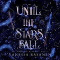 Cover: Until the Stars Fall - DREAMSCAPE MEDIA