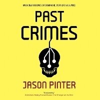 Enlarge image Cover: Past Crimes - DREAMSCAPE MEDIA