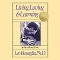 Cover: Living, Loving and Learning - DREAMSCAPE MEDIA