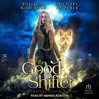 Enlarge image Cover: The Good Shifter - Tantor Audio