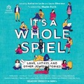 Cover: It's a Whole Spiel - Tantor Audio