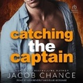 Cover: Catching the Captain - Tantor Audio