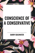 Cover: Conscience of a Conservative - Start Classics