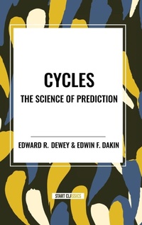 Enlarge image Cover: Cycles the Science of Prediction - Start Classics