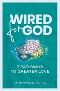 Abbildung von: Wired for God - Sophia Institute Press