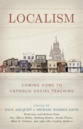 Cover: Localism - Sophia Institute Press