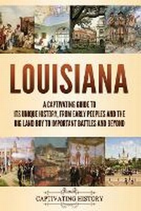 Abbildung von: Louisiana - Captivating History