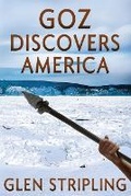 Cover: Goz Discovers America - Dragon Breath Press
