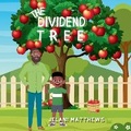 Cover: The Dividend Tree - Paige Publishing