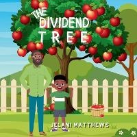Enlarge image Cover: The Dividend Tree - Paige Publishing