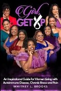 Cover: Girl, Get Up - Empower Her Publishing, LLC