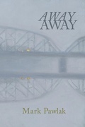 Cover: Away Away - Arrowsmith Press