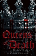 Cover: Queens of Death - Bludgeoned Girls Press