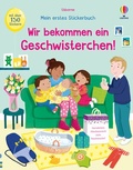 Cover: Mein erstes Stickerbuch: Wir bekommen ein Geschwisterchen! - Usborne