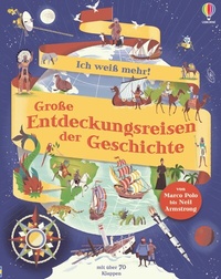Abbildung von: Ich weiß mehr! Große Entdeckungsreisen der Geschichte - Usborne