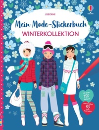 Abbildung von: Mein Mode-Stickerbuch: Winterkollektion - Usborne