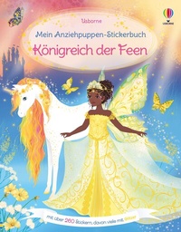 Abbildung von: Mein Anziehpuppen-Stickerbuch: Königreich der Feen - Usborne