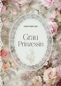 Cover: Grauprinzessin - tredition