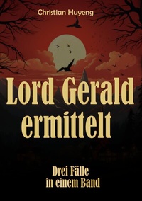 Abbildung von: Lord Gerald ermittelt - tredition