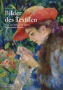 Cover: Bilder des Textilen - Deutscher Kunstverlag (DKV)