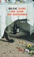 Cover: Glanz und Elend der Kurtisanen - dtv