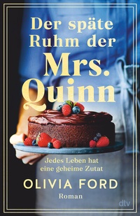 Abbildung von: Der späte Ruhm der Mrs. Quinn - dtv