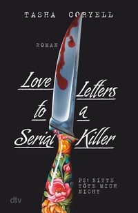 Enlarge image Cover: Love Letters to a Serial Killer - dtv