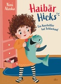 Cover: Haib&auml;r Hicks - Ein Kuscheltier hat Schluckauf - dtv