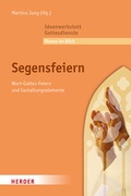 Cover: Segensfeiern - Verlag Herder