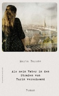 Cover: Als mein Vater in den Stra&szlig;en von Turin verschwand - Kiepenheuer & Witsch