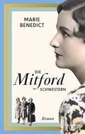 Cover: Die Mitford Schwestern - Kiepenheuer & Witsch