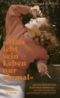 Cover: &raquo;Man lebt sein Leben nur einmal&laquo; - Kiepenheuer & Witsch