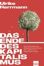 Cover: Das Ende des Kapitalismus - Kiepenheuer & Witsch