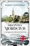 Cover: Mrs Potts' Mordclub und der tote B&uuml;rgermeister - Kiepenheuer & Witsch