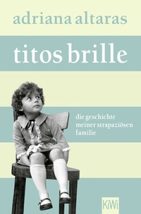 Abbildung von: Titos Brille - Kiepenheuer & Witsch