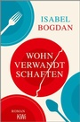 Cover: Wohnverwandtschaften - Kiepenheuer & Witsch