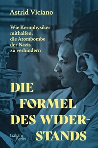 Abbildung von: Die Formel des Widerstands - Kiepenheuer & Witsch