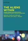Cover: The Aliens Within - De Gruyter
