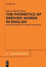 Cover: The Phonetics of Derived Words in English - De Gruyter
