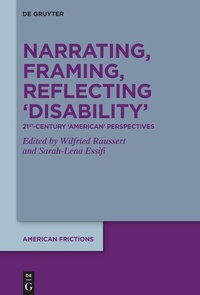 Enlarge image Cover: Narrating, Framing, Reflecting 'Disability' - De Gruyter