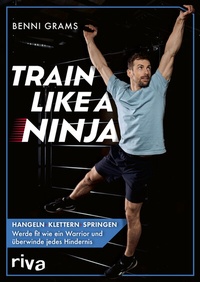 Abbildung von: Train like a Ninja - Riva