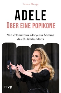 Abbildung von: Adele - Über eine Popikone - Riva