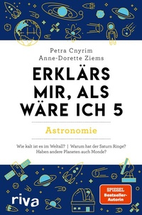 Abbildung von: Erklärs mir, als wäre ich 5 - Astronomie - Riva
