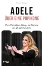 Cover: Adele - Über eine Popikone - Riva