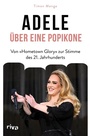 Cover: Adele - Über eine Popikone - Riva