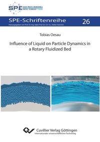 Abbildung von: Influence of Liquid on Particle Dynamics in a Rotary Fluidized Bed - Cuvillier Verlag