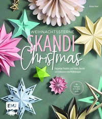 Abbildung von: Weihnachtssterne - Skandi Christmas - Edition Michael Fischer / EMF Verlag