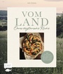 Bild: Vom Land - Omas vegetarische Küche - Edition Michael Fischer / EMF Verlag