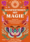 Cover: Manifestieren mit Magie - mvg